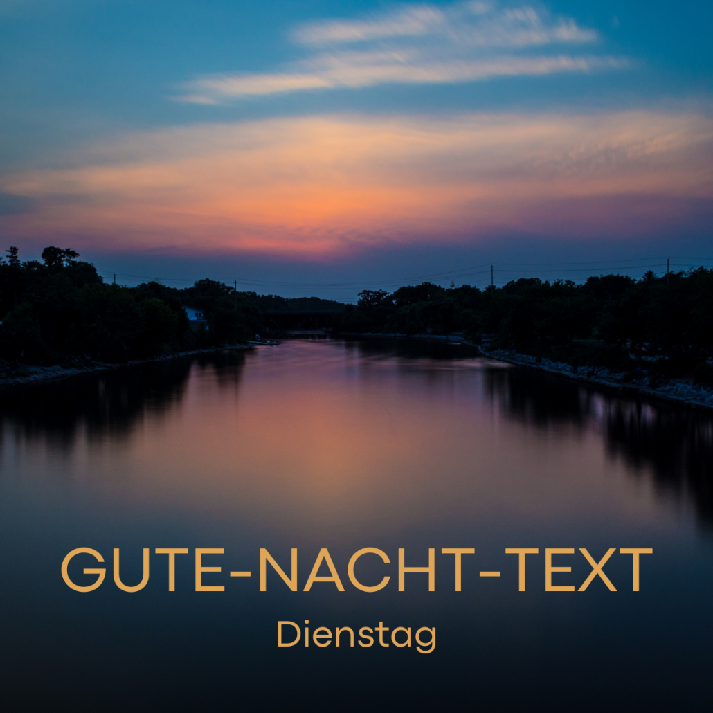 14 Oktober 2025, Gute-Nacht-Text